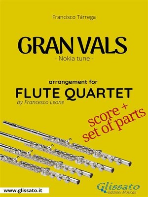 cover image of Gran vals--Flute Quartet score & parts